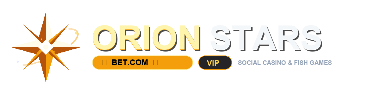Orion Stars Bet